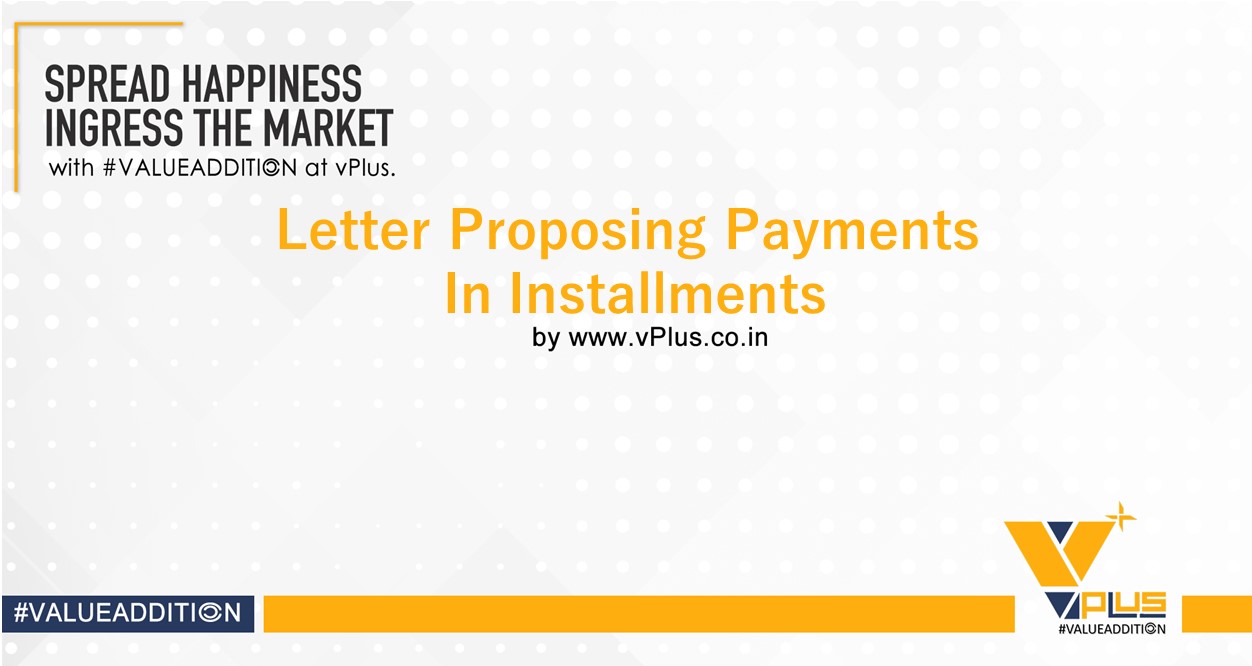 vPlus. | Letter Payments in Instalment